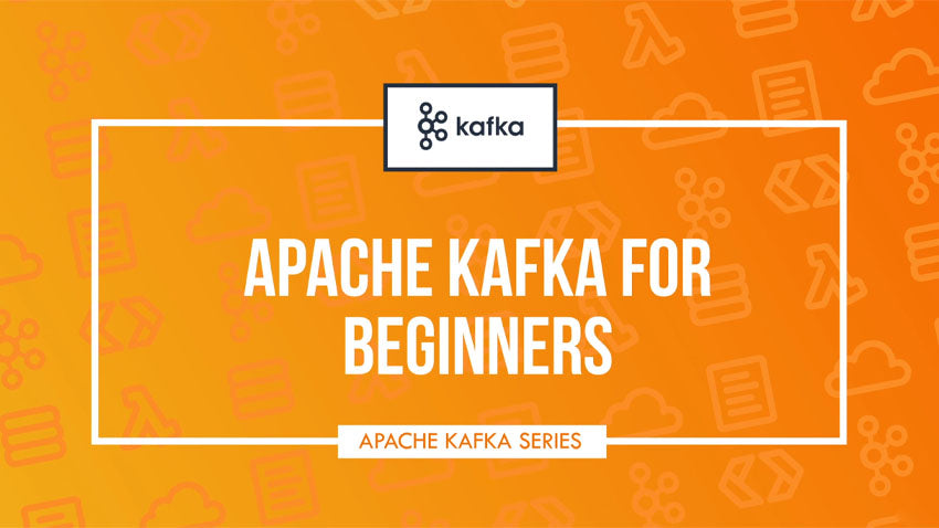 82% Off Apache Kafka Series - Learn Apache Kafka for Beginners v3 | Udemy Review & Coupon