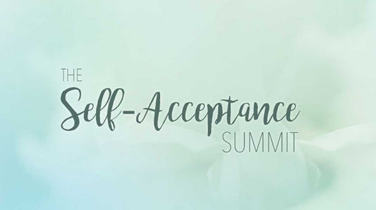 The Self-Acceptance Summit Online Course