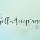 The Self-Acceptance Summit course